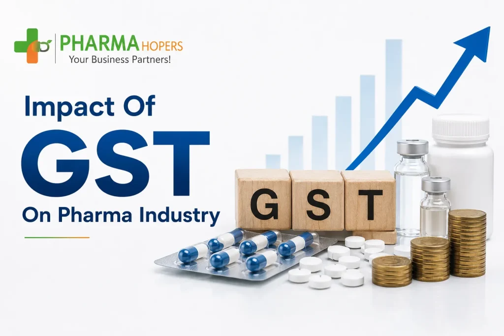Impact of GST on Pharma Industry