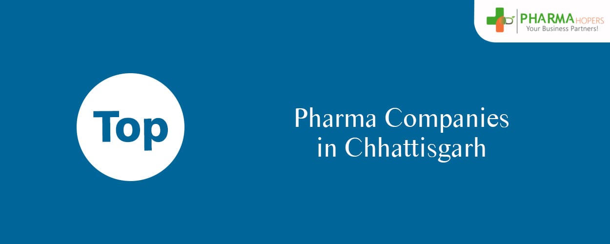 Top Pharma Franchise Company in Chattisgarh