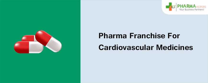 Pharma Franchise for Cardiovascular Medicines