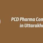 Top PCD Pharma Companies in Uttarakhand