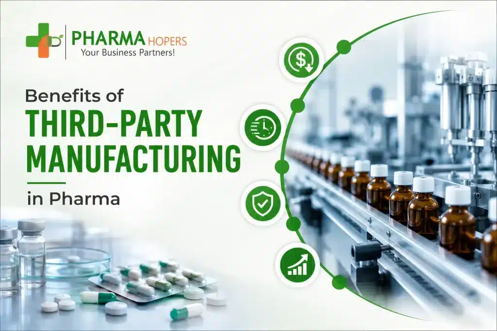 Benefits of third party manufacturing in Pharma